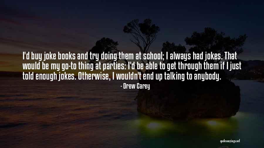 Drew Carey Quotes 1686506 Drew Carey Quotes 1686506