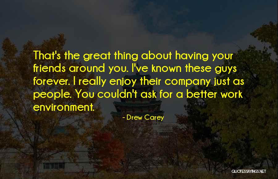 Drew Carey Quotes 2252415