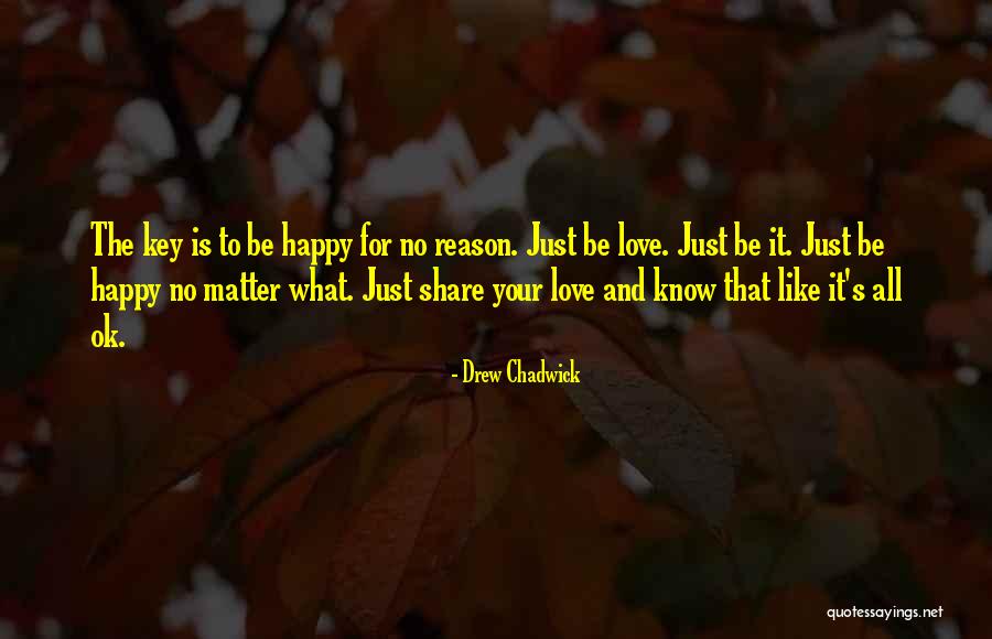 Drew Chadwick Quotes 199000 Drew Chadwick Quotes 199000