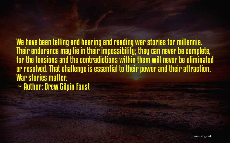 Drew Faust Quotes By Drew Gilpin Faust