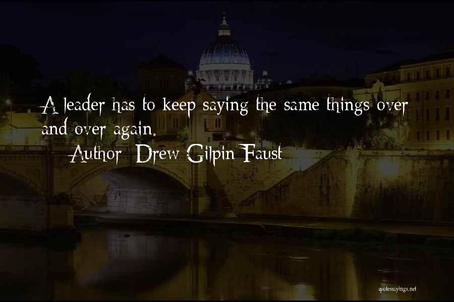 Drew Gilpin Faust Quotes 1036012