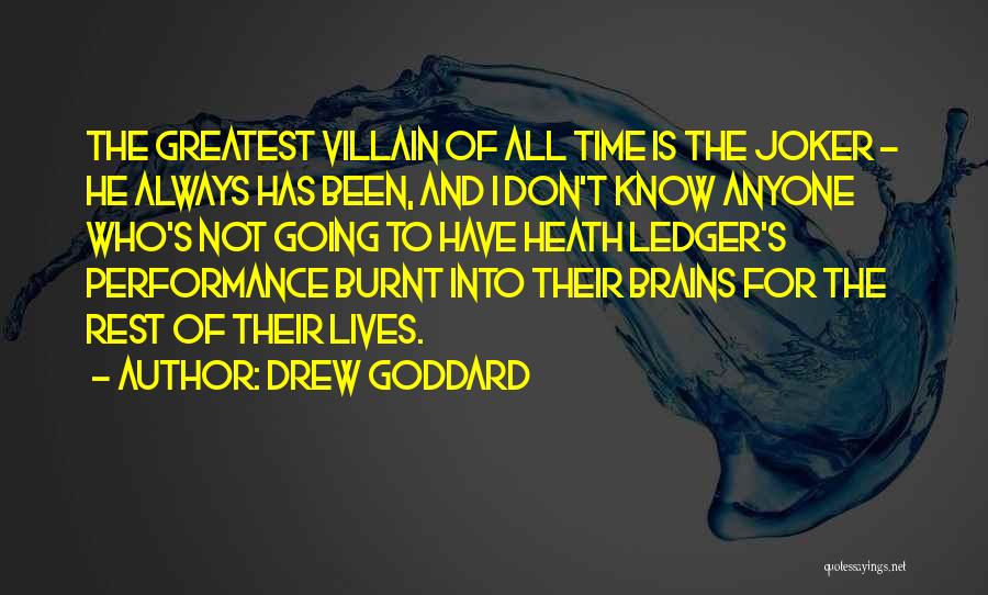 Drew Goddard Quotes 867285