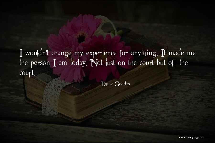Drew Gooden Quotes 1693219 Drew Gooden Quotes 1693219