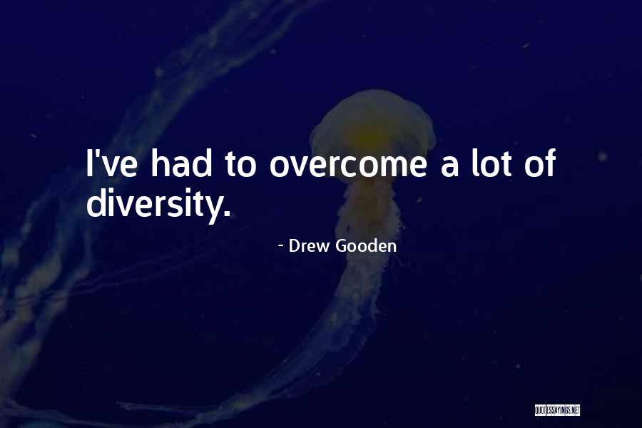 Drew Gooden Quotes 416687