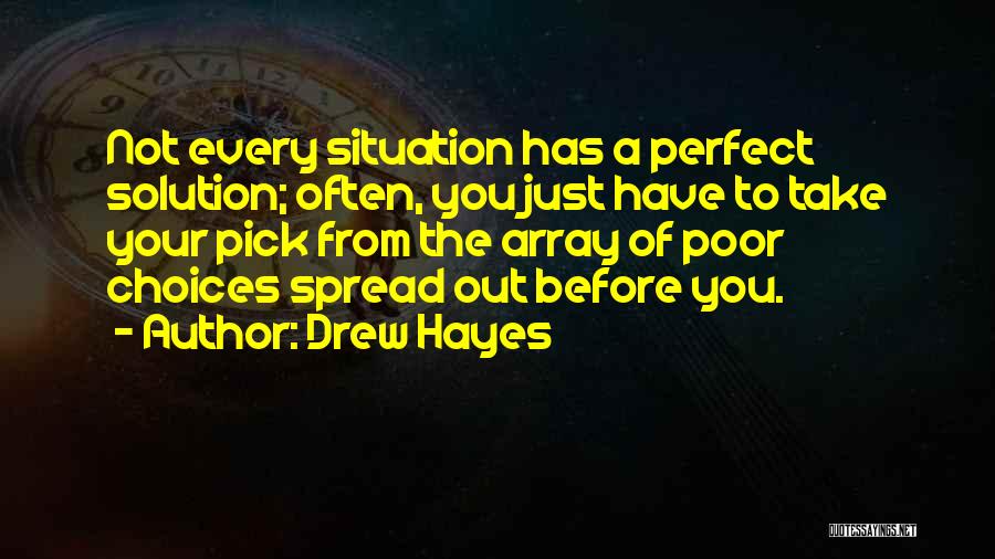 Drew Hayes Quotes 103216