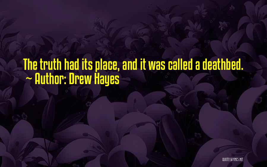 Drew Hayes Quotes 1889274