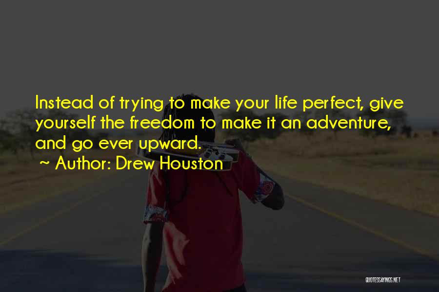 Drew Houston Quotes 1699233