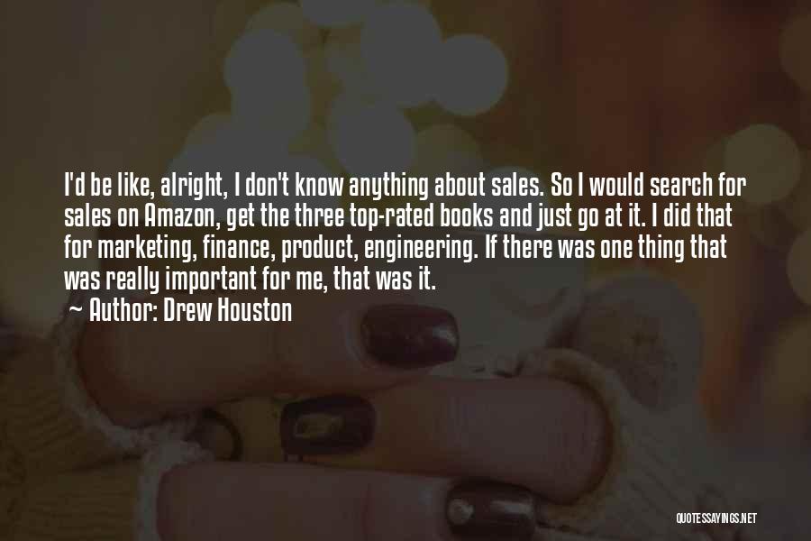 Drew Houston Quotes 2079390