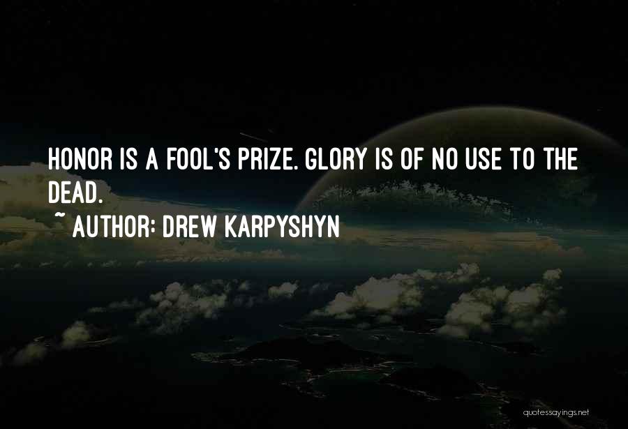 Drew Karpyshyn Quotes 1925765