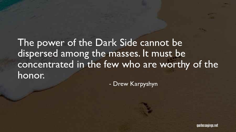 Drew Karpyshyn Quotes 430707