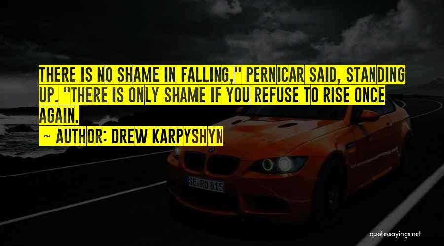 Drew Karpyshyn Quotes 472750