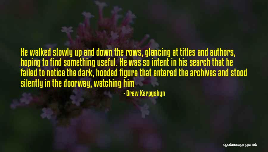 Drew Karpyshyn Quotes 991418