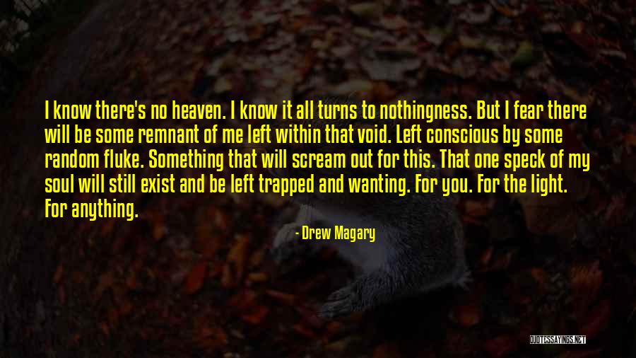 Drew Magary Quotes 1405339