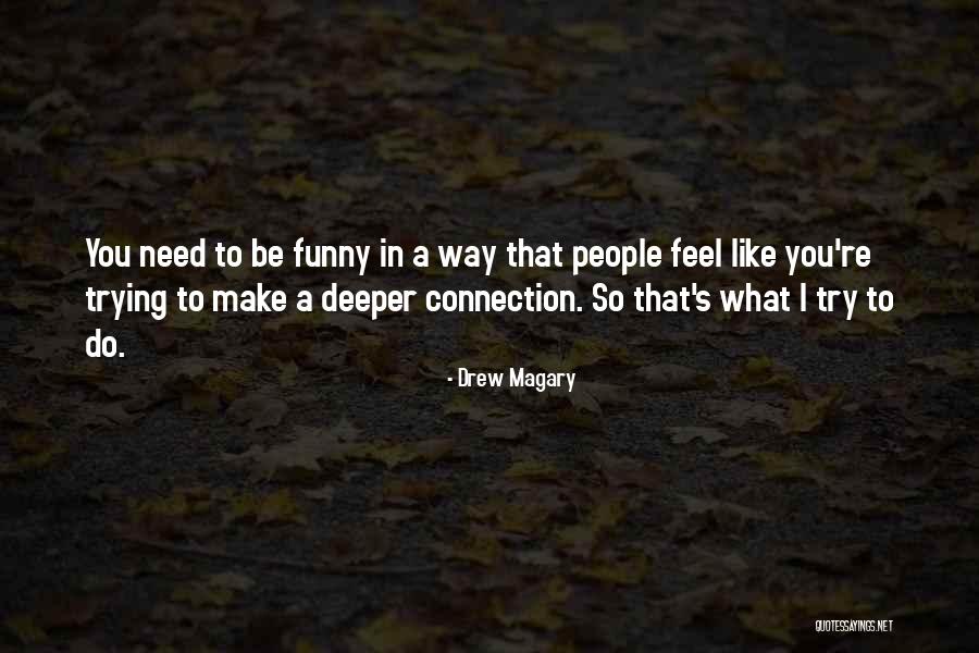 Drew Magary Quotes 2138864 Drew Magary Quotes 2138864