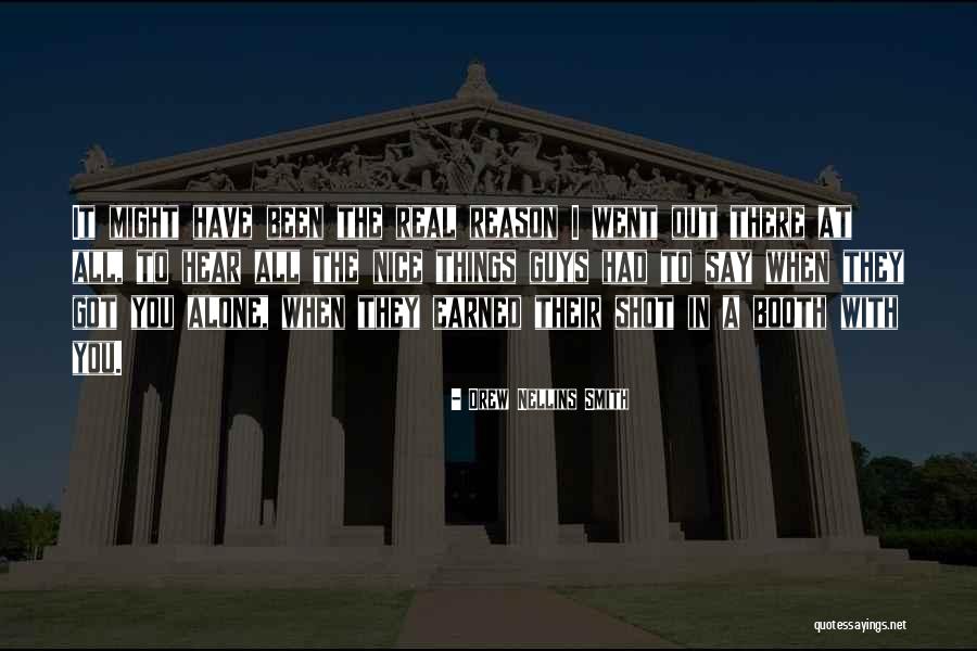 Drew Nellins Smith Quotes 1994881 Drew Nellins Smith Quotes 1994881