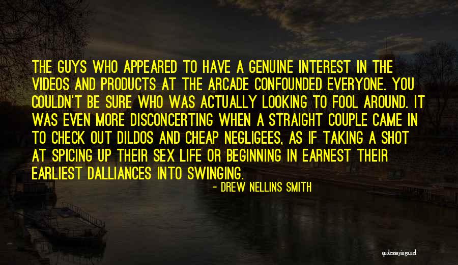 Drew Nellins Smith Quotes 677708