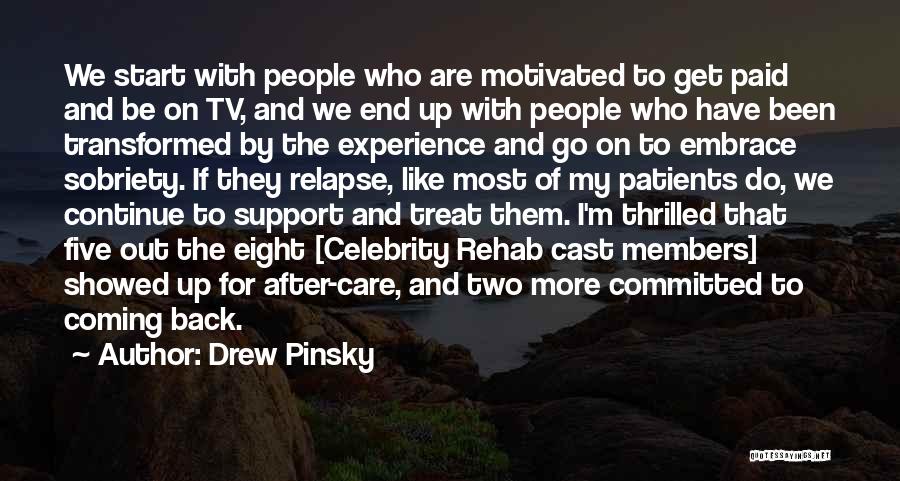Drew Pinsky Quotes 1939853 Drew Pinsky Quotes 1939853