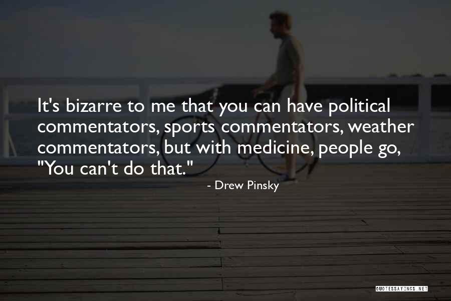 Drew Pinsky Quotes 727329 Drew Pinsky Quotes 727329