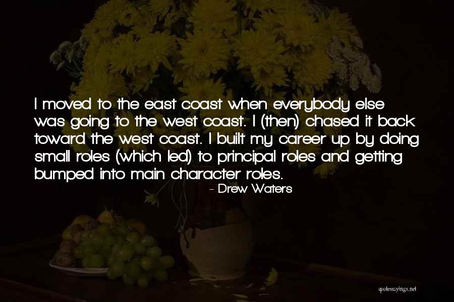 Drew Waters Quotes 184647 Drew Waters Quotes 184647