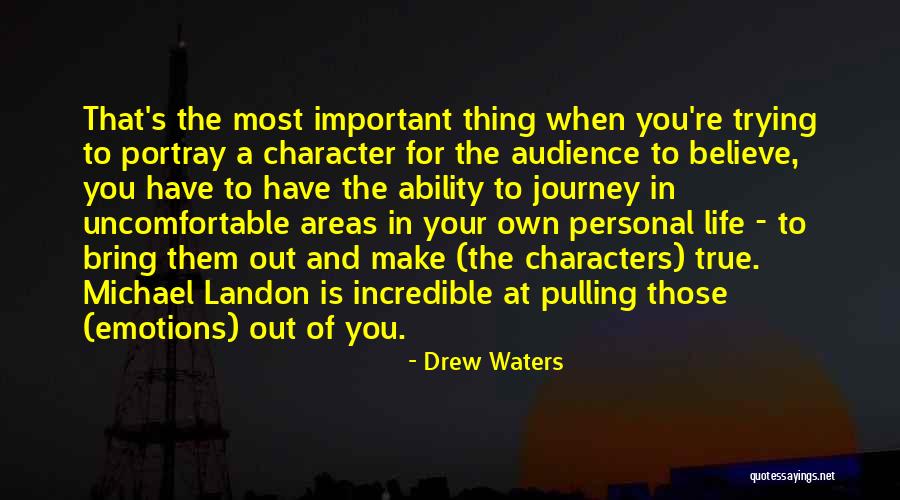 Drew Waters Quotes 984050