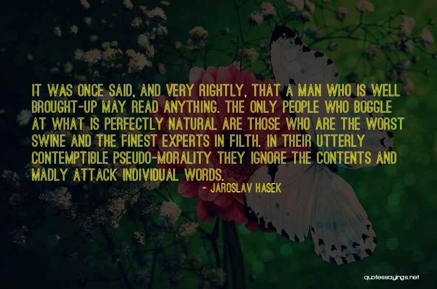 Drewella Quotes By Jaroslav Hasek Drewella Quotes By Jaroslav Hasek