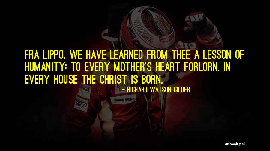Drewella Quotes By Richard Watson Gilder Drewella Quotes By Richard Watson Gilder