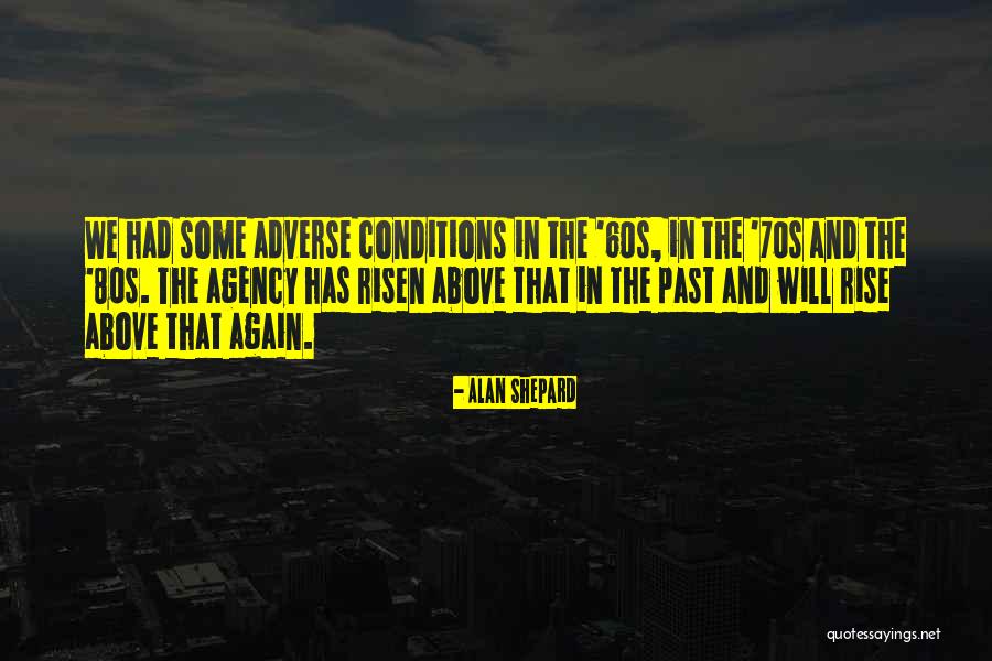 Drewett Works Quotes By Alan Shepard Drewett Works Quotes By Alan Shepard