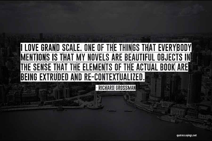 Drewett Works Quotes By Richard Grossman Drewett Works Quotes By Richard Grossman