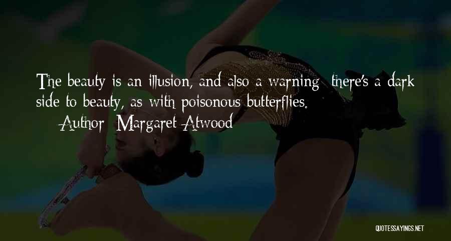 Drewien Family Reunion Quotes By Margaret Atwood