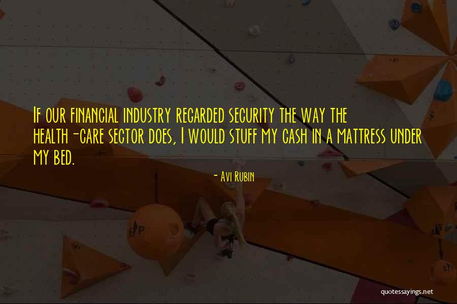 Drewniak Sabot Quotes By Avi Rubin Drewniak Sabot Quotes By Avi Rubin