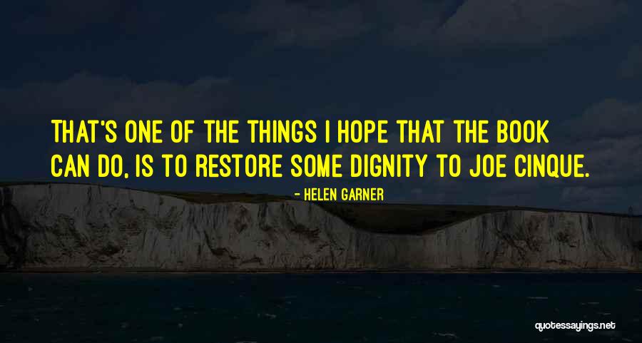 Drewsen Spezialpapiere Quotes By Helen Garner Drewsen Spezialpapiere Quotes By Helen Garner