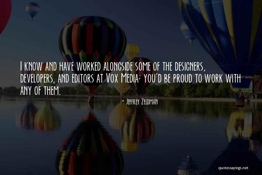 Drewsey Quotes By Jeffrey Zeldman Drewsey Quotes By Jeffrey Zeldman