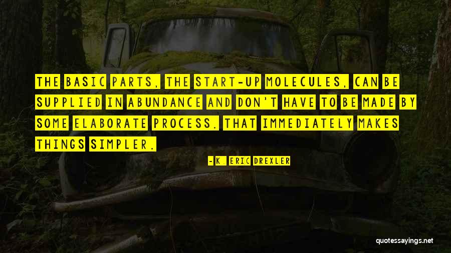 Drexler Quotes By K. Eric Drexler Drexler Quotes By K. Eric Drexler