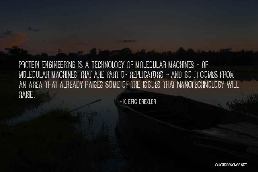 Drexler Quotes By K. Eric Drexler