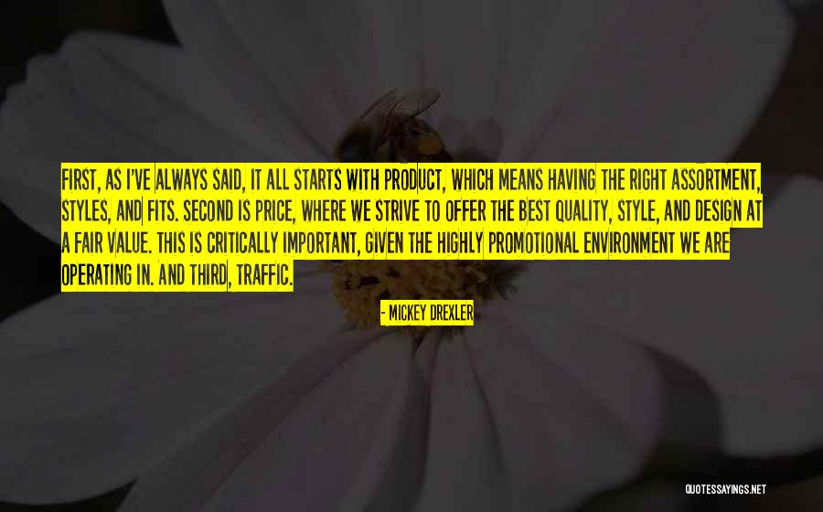 Drexler Quotes By Mickey Drexler Drexler Quotes By Mickey Drexler
