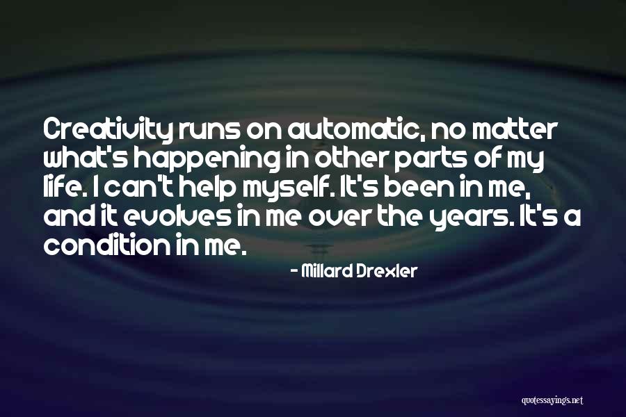 Drexler Quotes By Millard Drexler Drexler Quotes By Millard Drexler