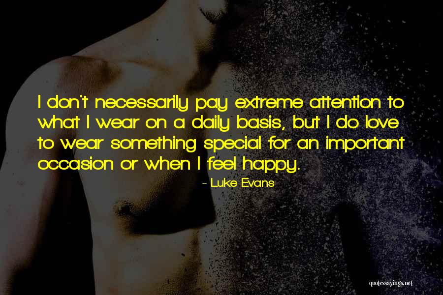 Dreyfuss And Blackford Quotes By Luke Evans Dreyfuss And Blackford Quotes By Luke Evans