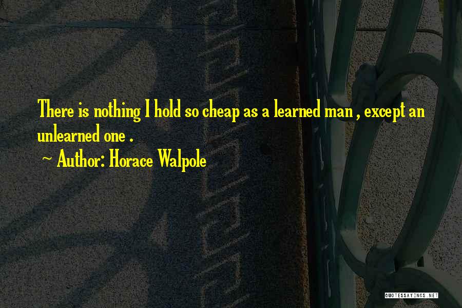 Drezecki Quotes By Horace Walpole