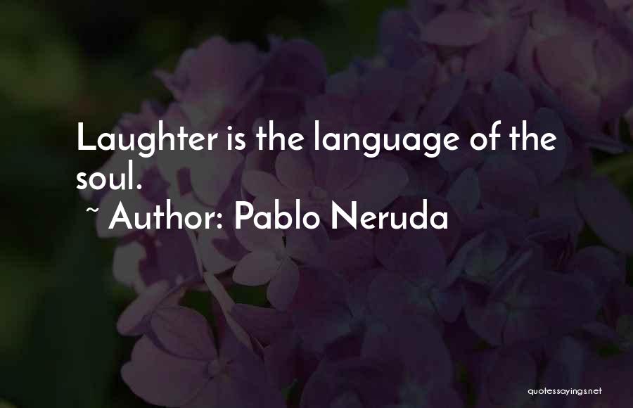 Drezecki Quotes By Pablo Neruda