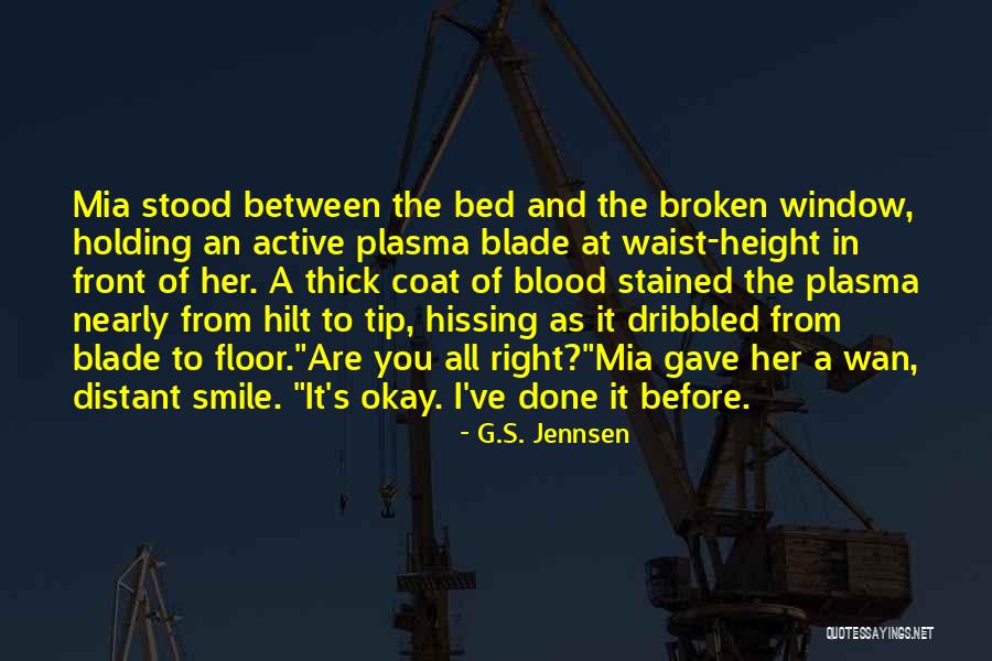 Dribbled My Way Quotes By G.S. Jennsen Dribbled My Way Quotes By G.S. Jennsen