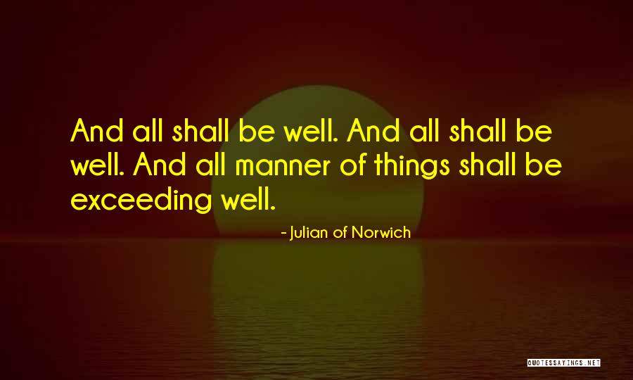 Dribblesome Teapots Quotes By Julian Of Norwich Dribblesome Teapots Quotes By Julian Of Norwich