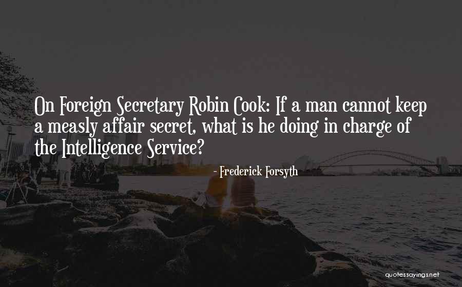 Dricote Quotes By Frederick Forsyth Dricote Quotes By Frederick Forsyth