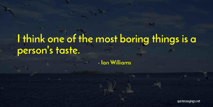 Drieke Quotes By Ian Williams Drieke Quotes By Ian Williams