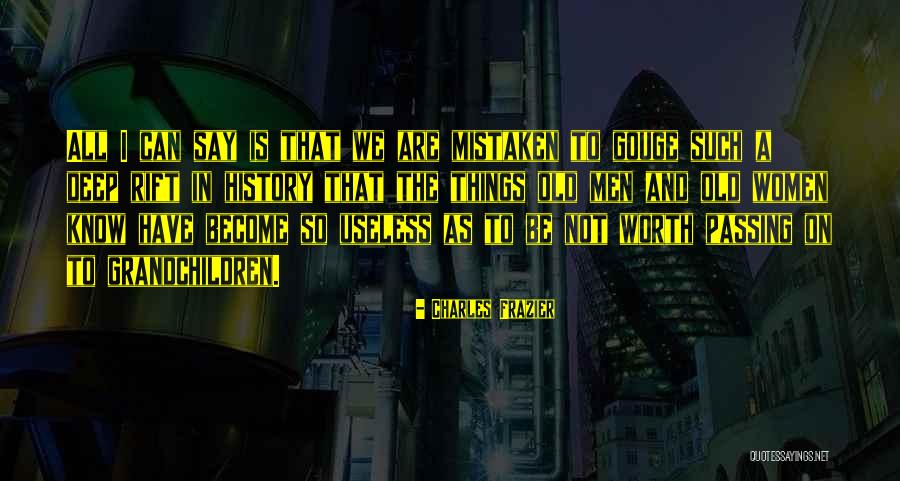 Drielingen Quotes By Charles Frazier Drielingen Quotes By Charles Frazier