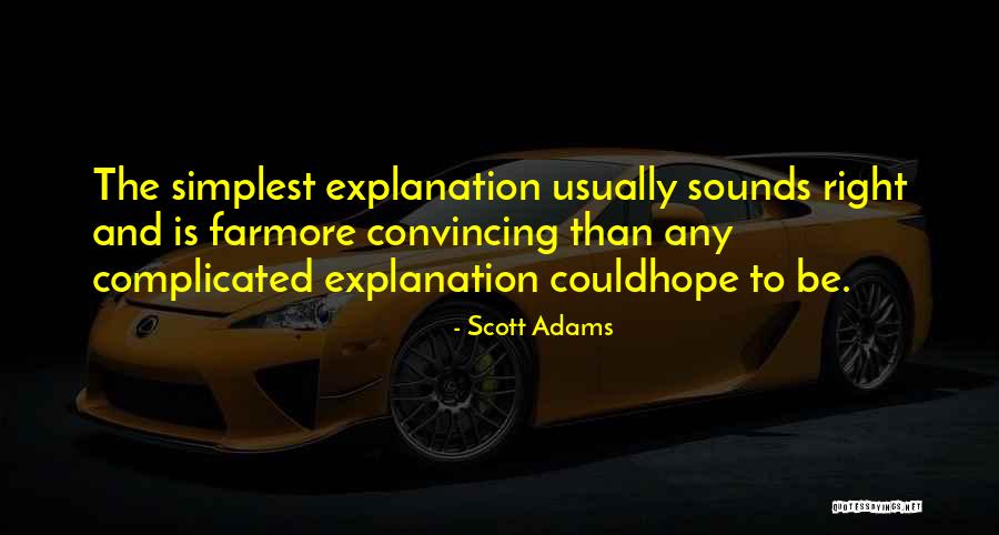 Driers Convalescent Quotes By Scott Adams Driers Convalescent Quotes By Scott Adams