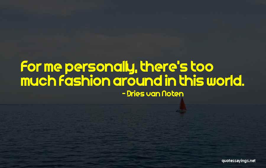 Dries Van Noten Quotes 1050762