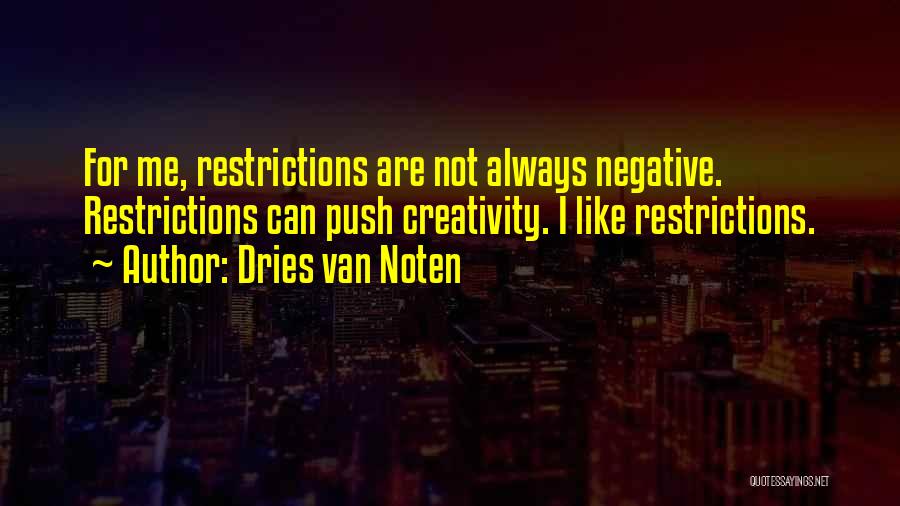 Dries Van Noten Quotes 1749926