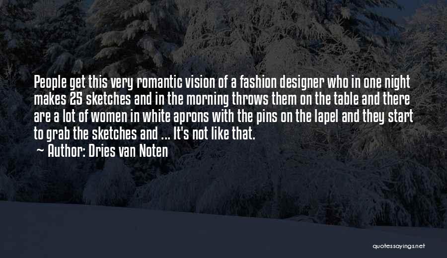 Dries Van Noten Quotes 1849683