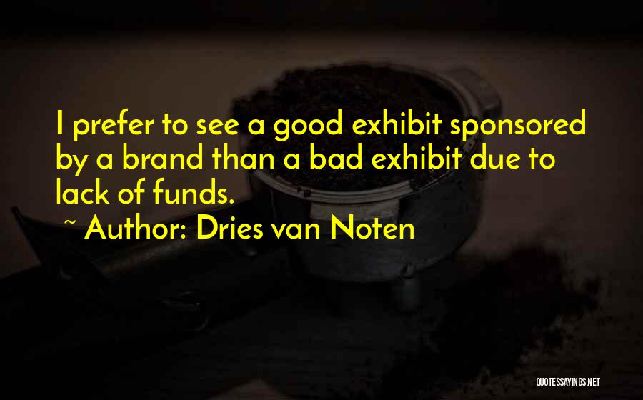 Dries Van Noten Quotes 268384