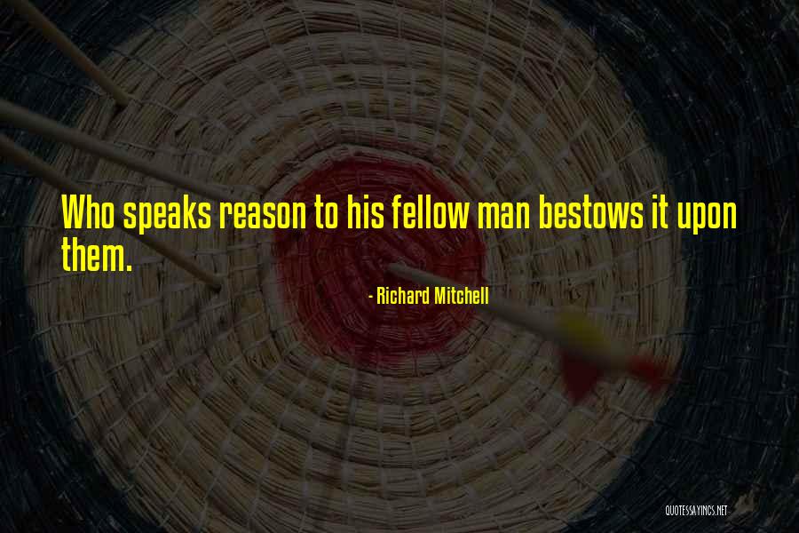 Driessner Quotes By Richard Mitchell Driessner Quotes By Richard Mitchell